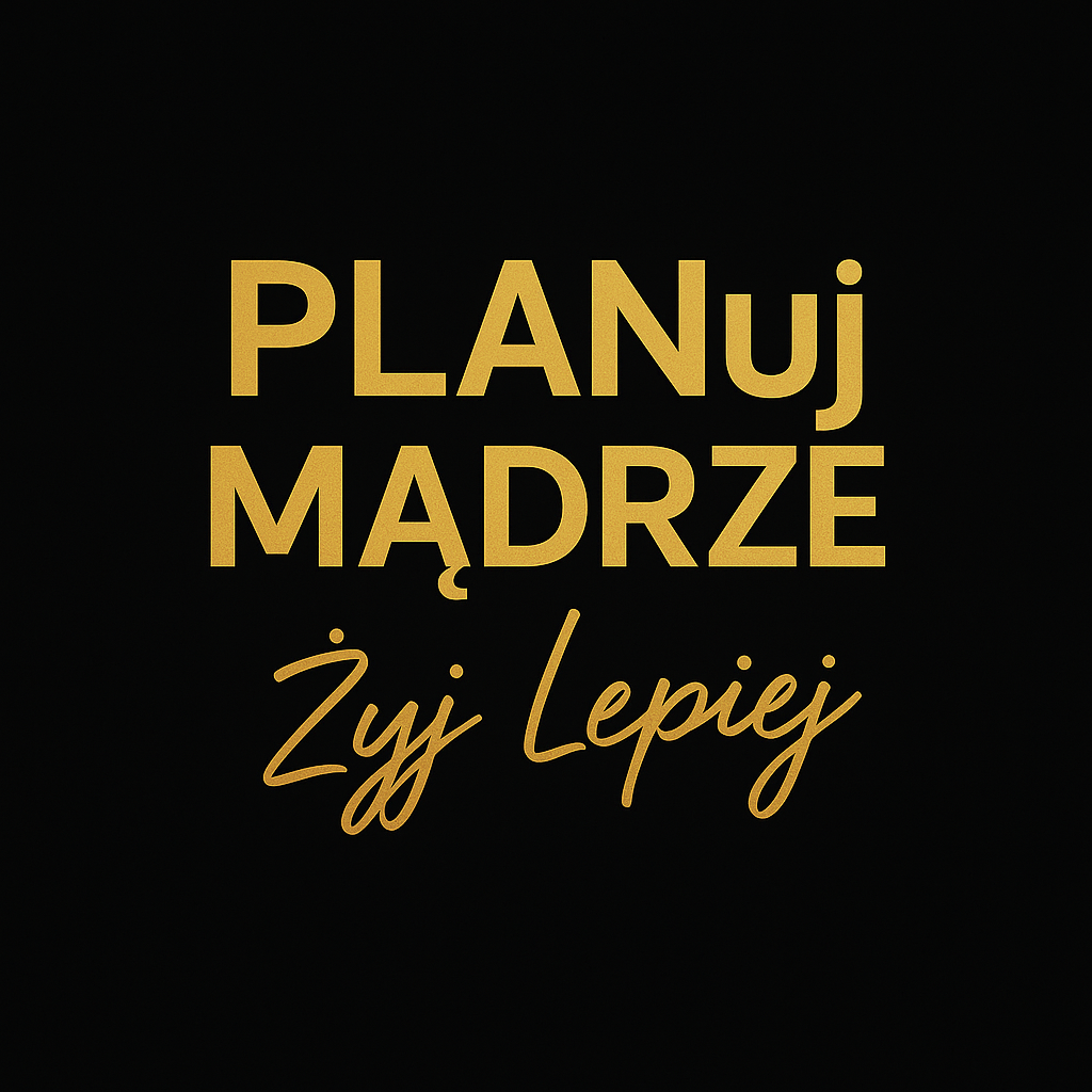 PLANuj MĄDRZE